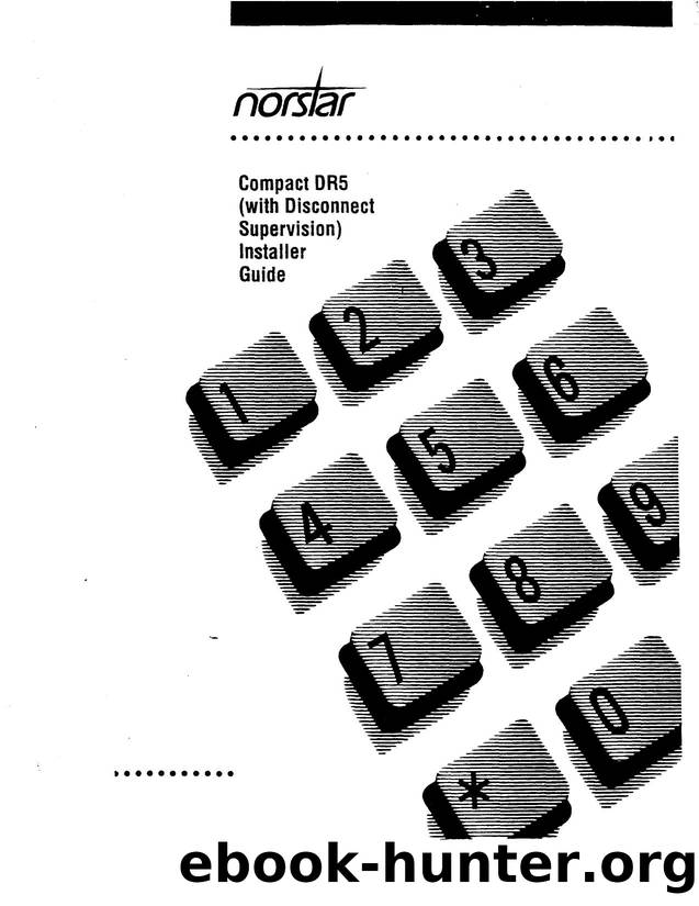 Norstar Compact DR5 (with Disconnect Supervision) Installer Guide by Nortel Networks
