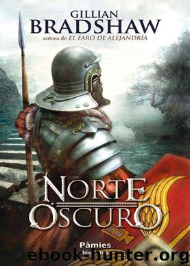 Norte Oscuro by Gillian Bradshaw