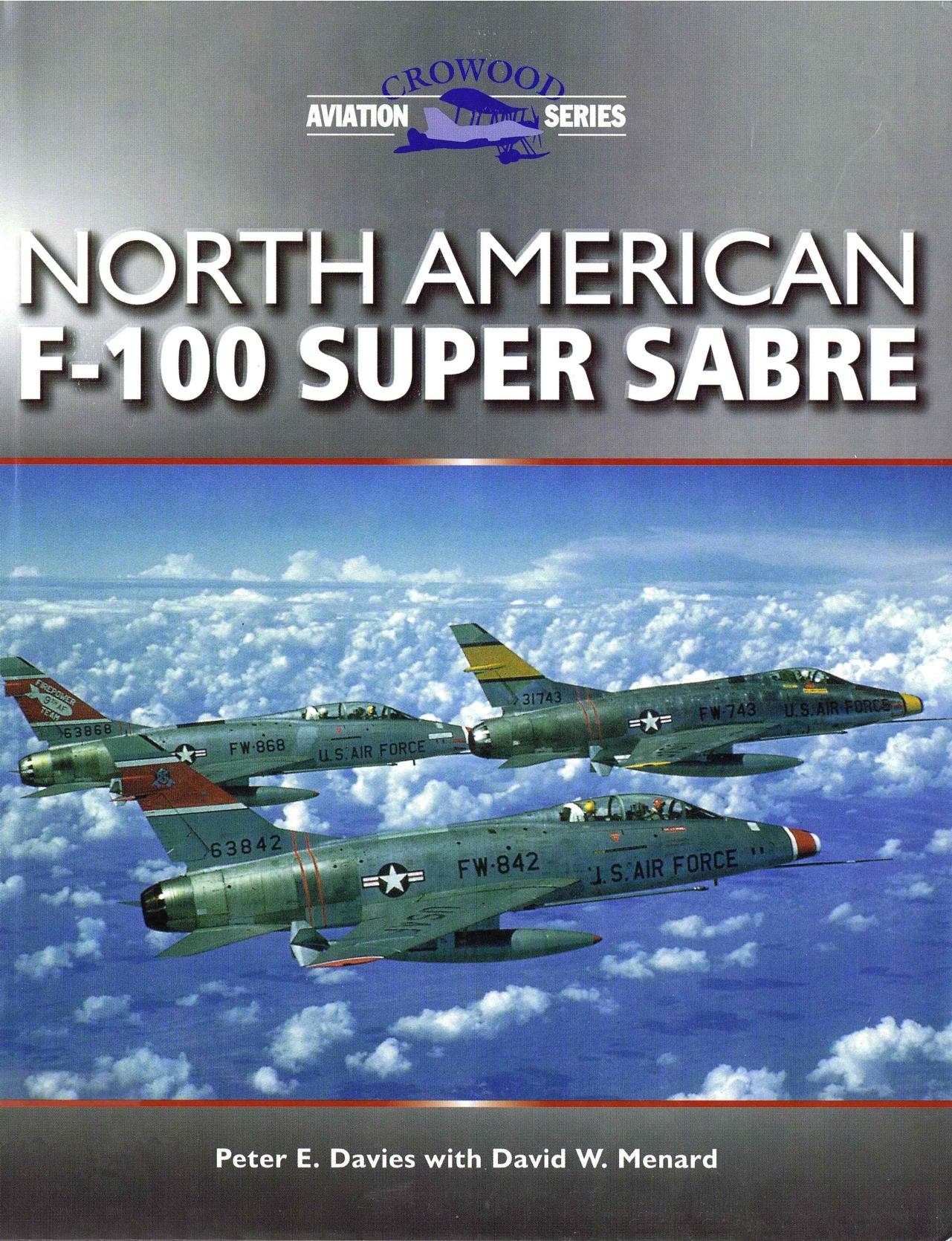 North American F-100 Super Sabre (Crowood Aviation Series) by Unknow