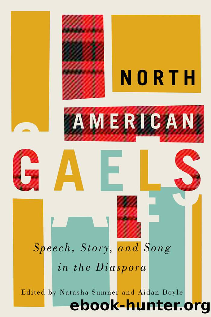 North American Gaels by Sumner Natasha;Doyle Aidan;
