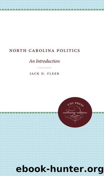 North Carolina Politics by Jack D. Fleer