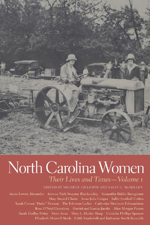 North Carolina Women: Their Lives and Times by Michele Gillespie