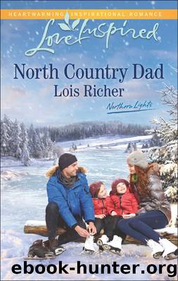 North Country Dad by Lois Richer