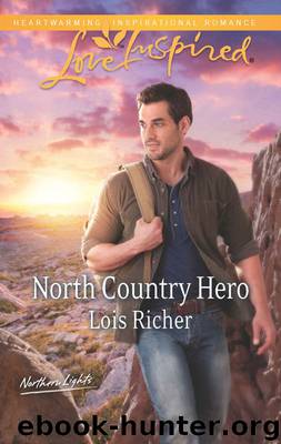 North Country Hero by Lois Richer