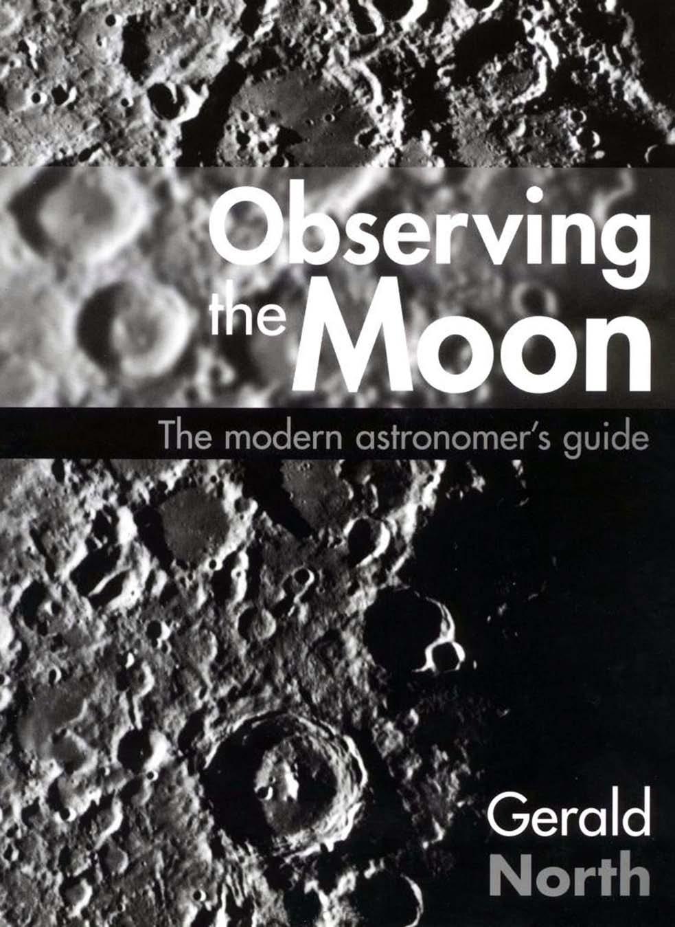 North G. Observing the Moon[c] The Modern Astronomer[ap]s Guide (2000)(en)(392s) by Unknown