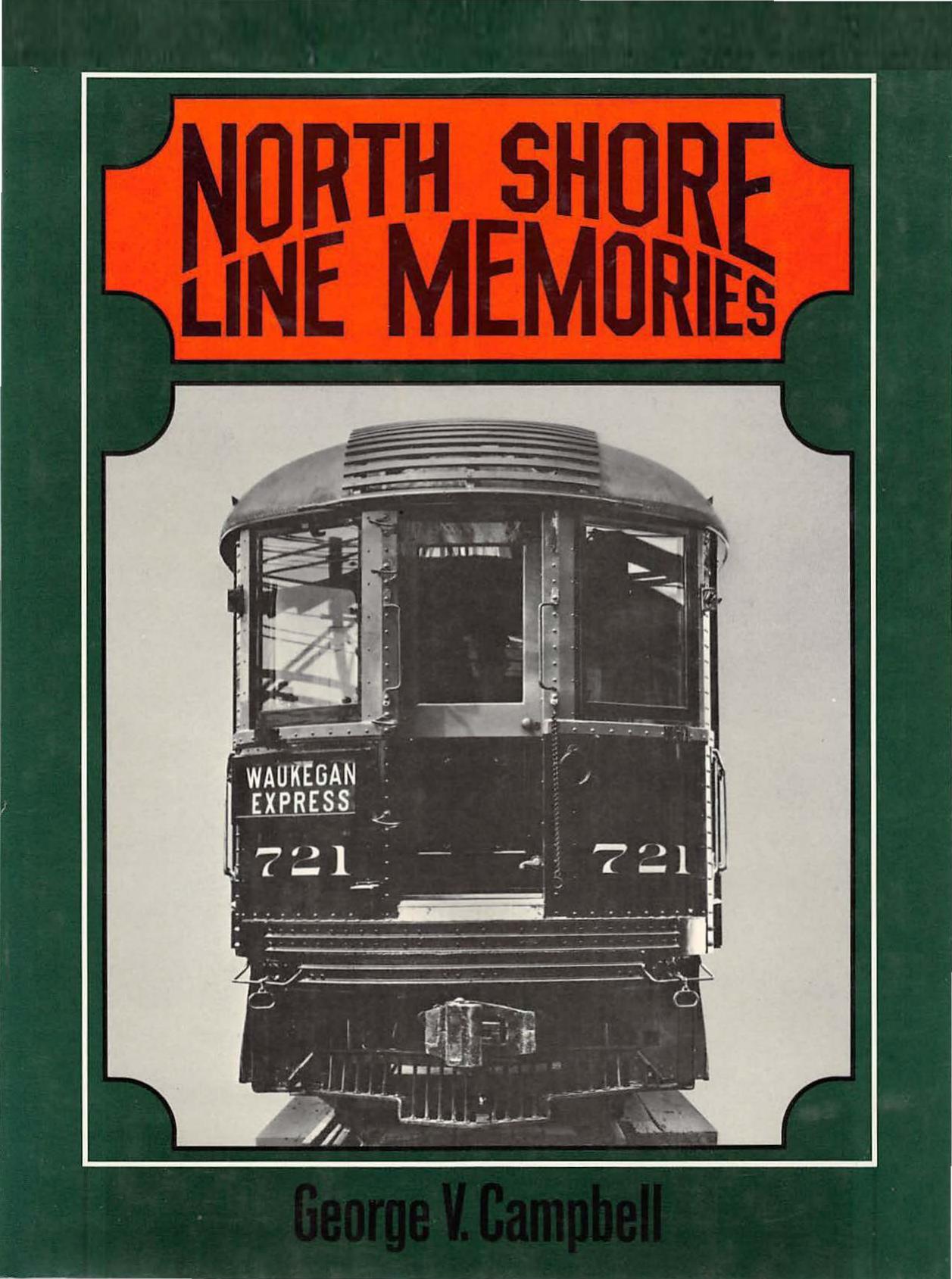 North Shore Line memories by George V Campbell