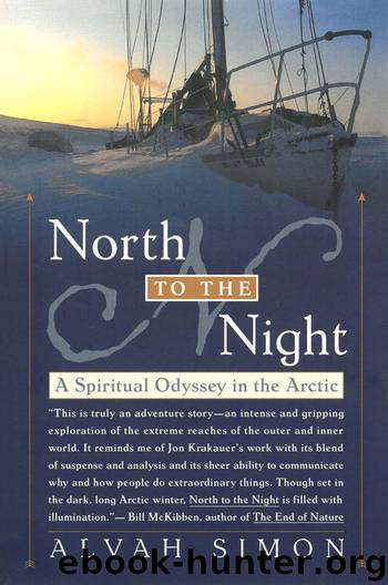 North To The Night by Simon Alvah