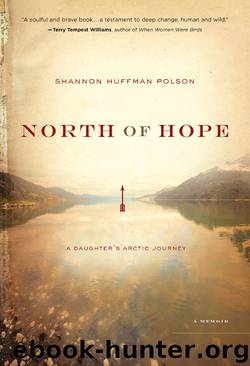 North of Hope by Shannon Polson