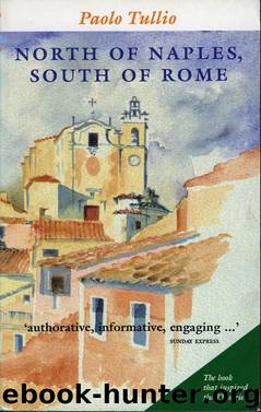 North of Naples, South of Rome by Tullio Paulo;