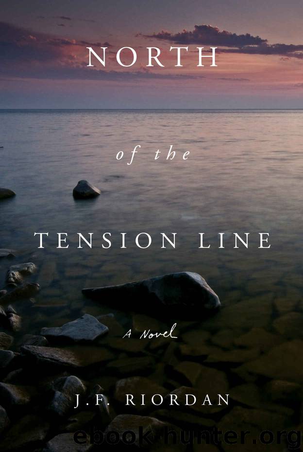 North of the Tension Line by J F Riordan
