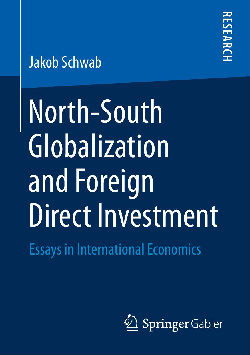 North-South Globalization and Foreign Direct Investment by Jakob Schwab