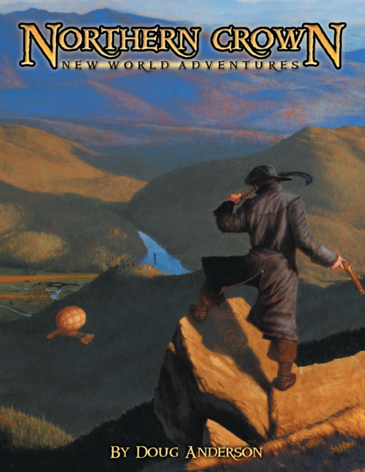 Northern Crown: New World Adventures by Atlas Games