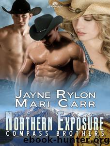 Northern Exposure by Carr Mari & Rylon Jayne