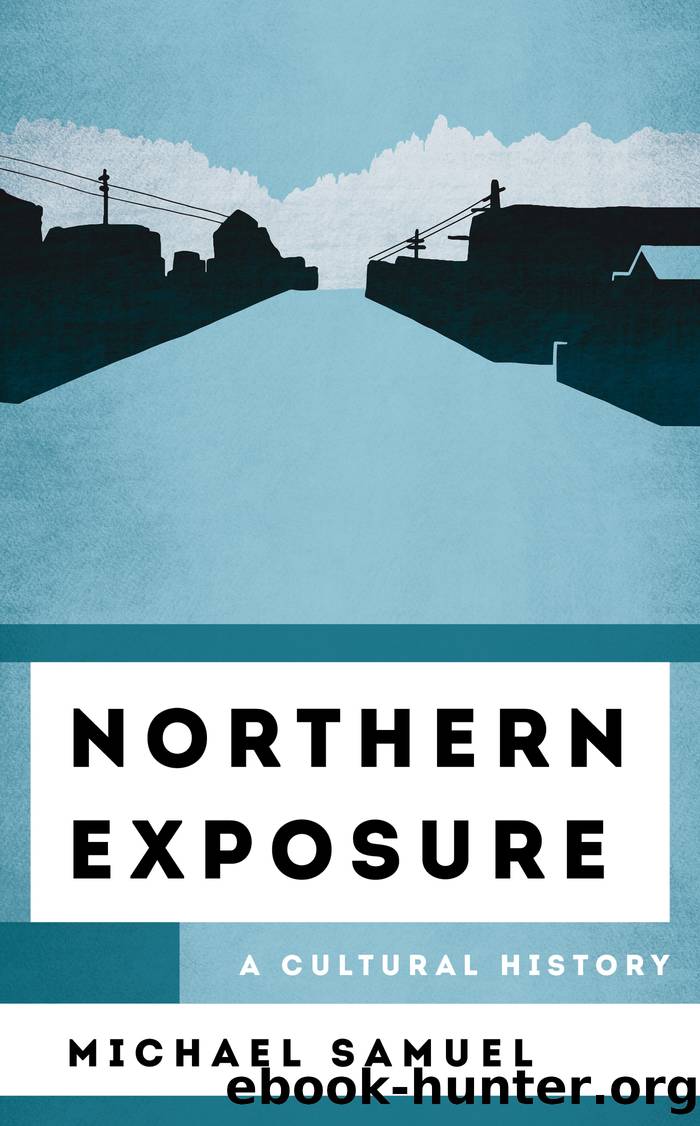 Northern Exposure by Michael Samuel