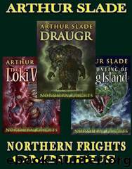 Northern Frights by Arthur Slade