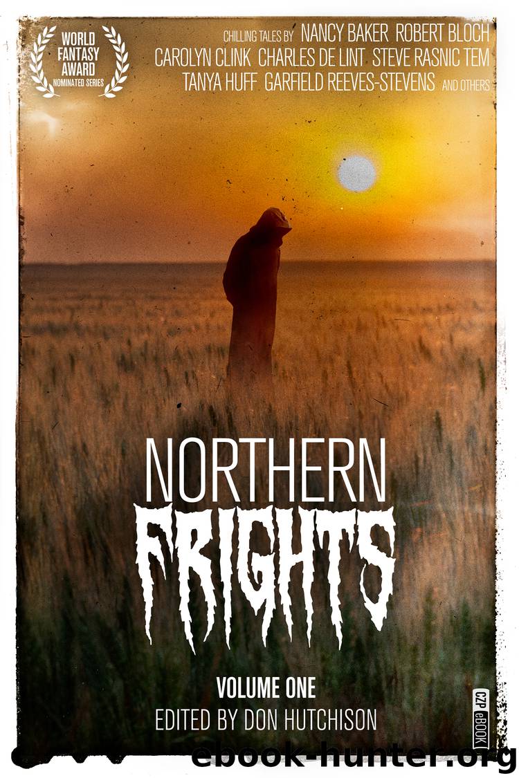 Northern Frights, Issue 1 by Don Hutchison