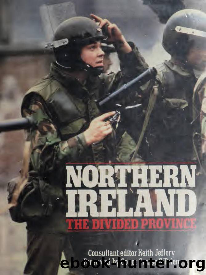 Northern Ireland : the divided province by Corbett Robin;Jeffery Keith