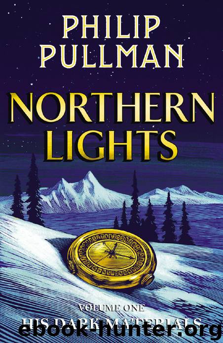 Northern Lights: His Dark Materials 1 by Philip Pullman