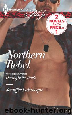 Northern Rebel: Daring in the Dark by Jennifer Labrecque