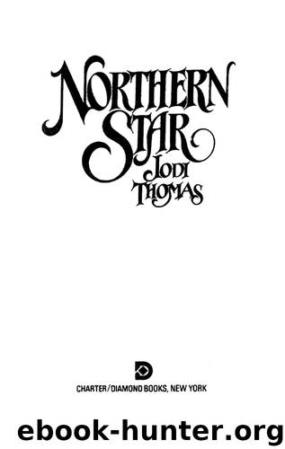 Northern Star by Jodi Thomas