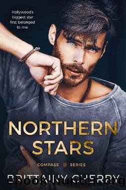 Northern Stars: A Friends-to-Lovers Romance (The Compass Series Book 4) by Brittainy Cherry