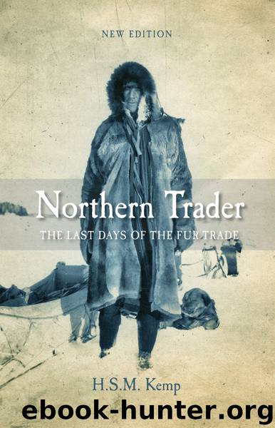Northern Trader by H.S.M. Kemp