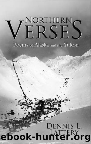 Northern Verses by Dennis Lattery
