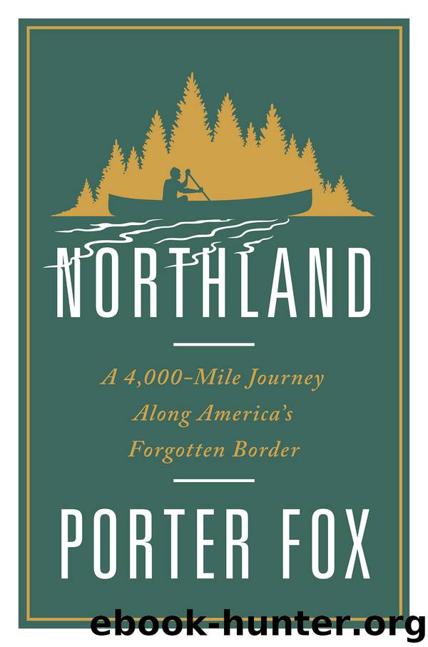 Northland by Porter Fox