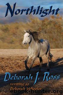 Northlight by Deborah J. Ross