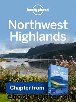 Northwest Highlands by Lonely Planet