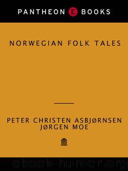 Norwegian Folktales by Peter Christen Asbjornsen