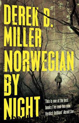 Norwegian by Night by Derek Miller