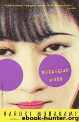 Norwegian wood by Haruki Murakami; Jay Rubin