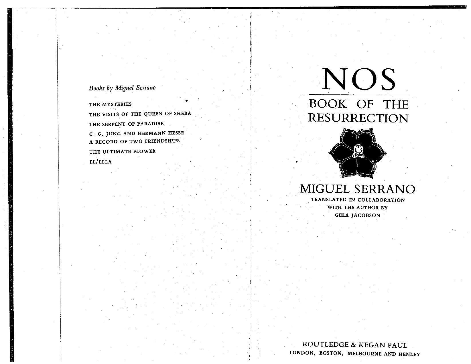 Nos, Book of the Resurrection by Miguel Serrano