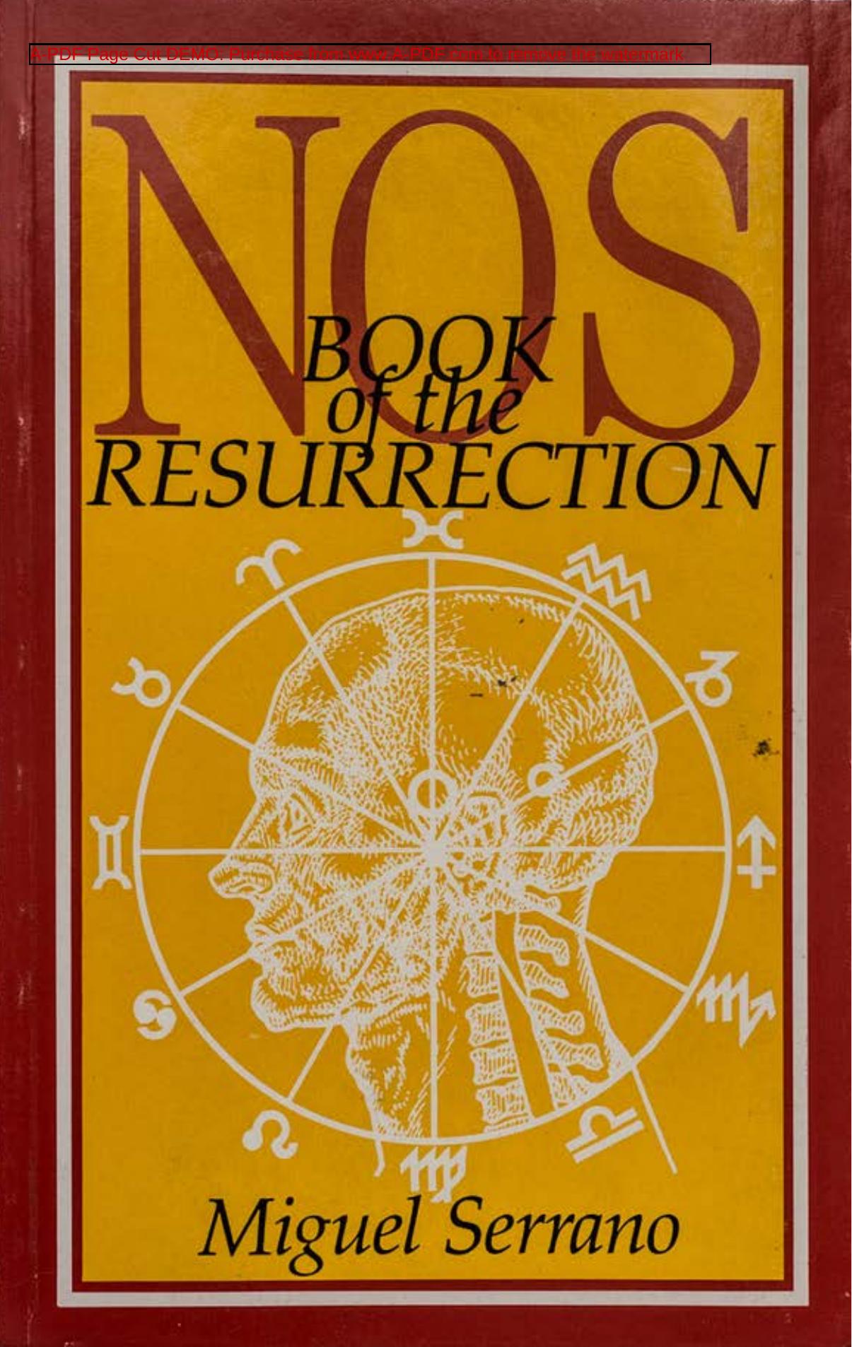 Nos: The Book of Resurrection by Miguel Serrano