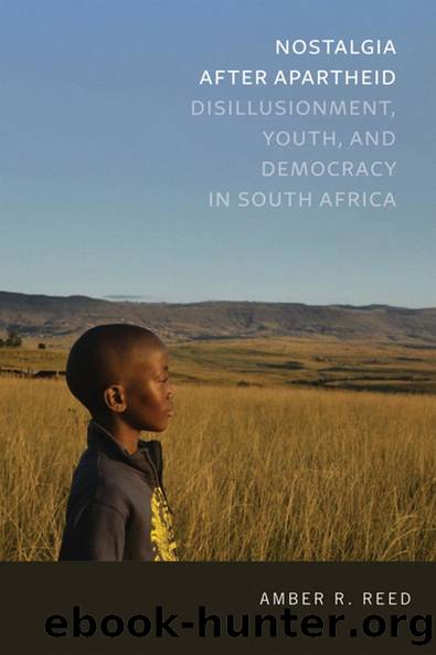 Nostalgia after Apartheid by Amber R. Reed