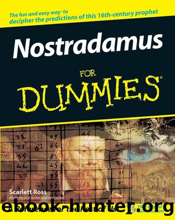Nostradamus For Dummies by Scarlett Ross