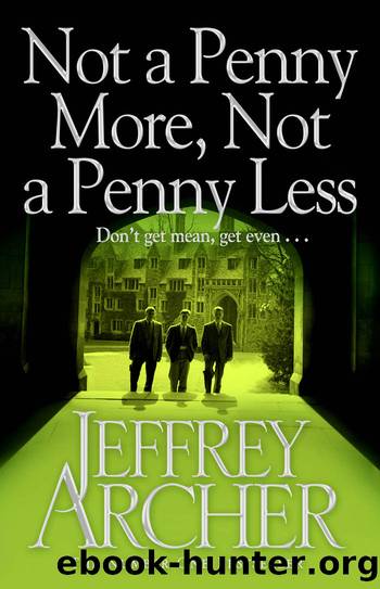 Not A Penny More, Not A Penny Less (Pan 70th Anniversary) by Jeffrey Archer