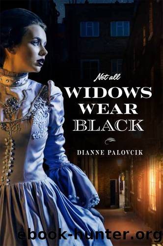 Not All Widows Wear Black by Dianne Palovcik