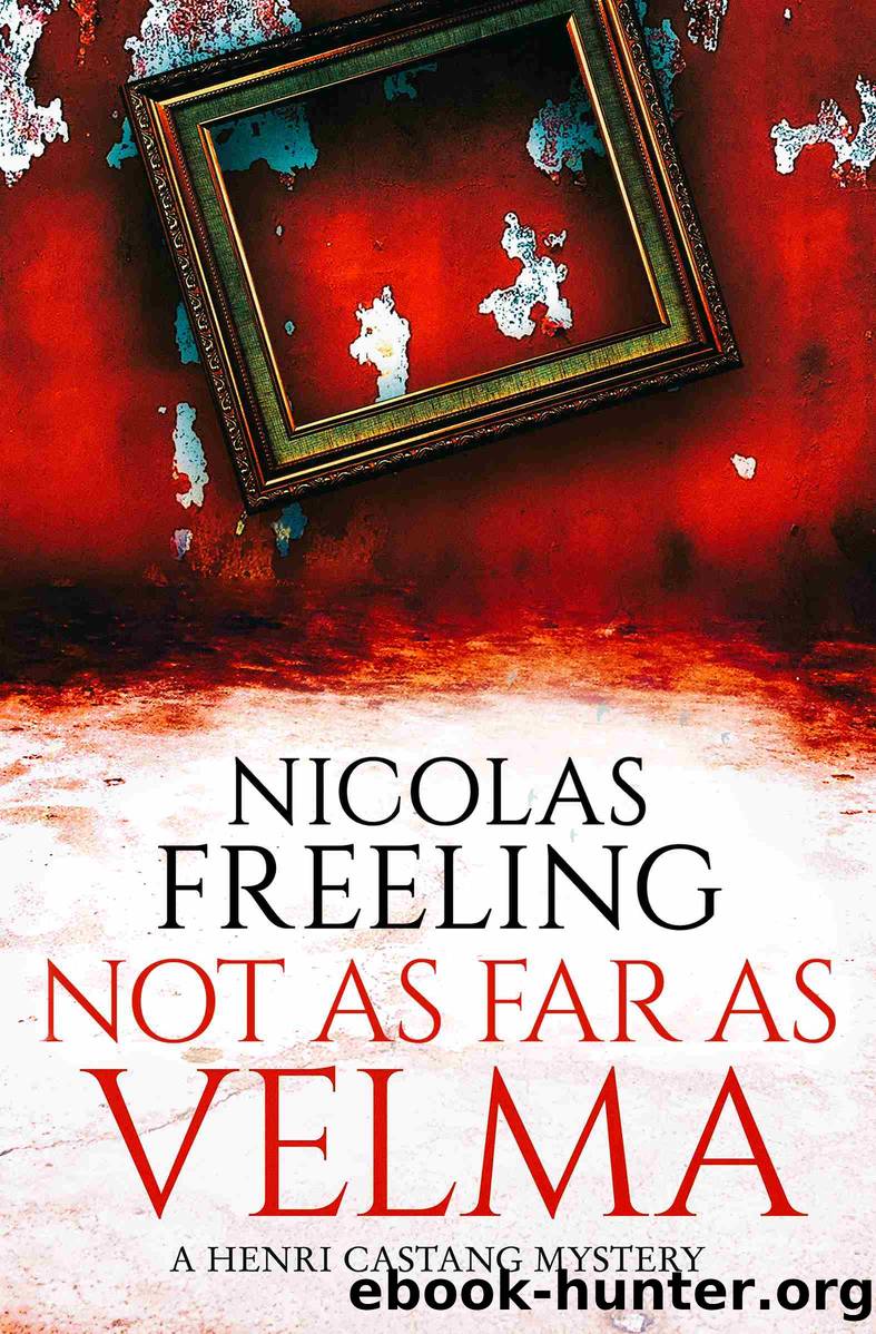 Not As Far As Velma by Nicolas Freeling