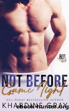 Not Before Game Night by Khardine Gray