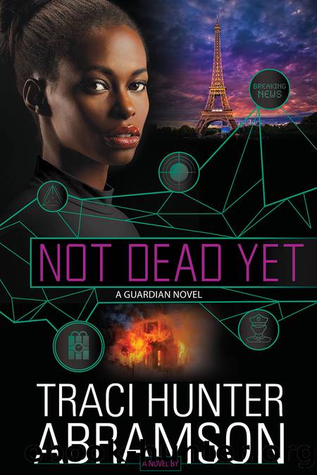 Not Dead Yet by Traci Hunter Abramson