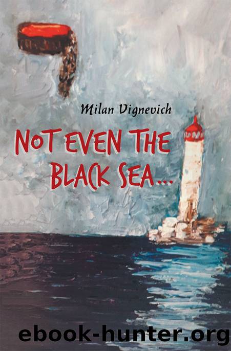 Not Even the Black Seaâ¦ by Unknown