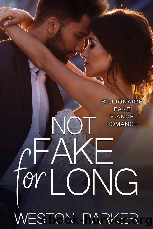 Not Fake For Long by Parker Weston