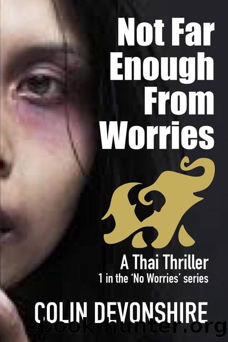 Not Far Enough From Worries by Colin Devonshire