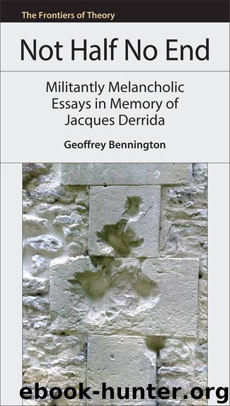 Not Half No End by Bennington Geoffrey