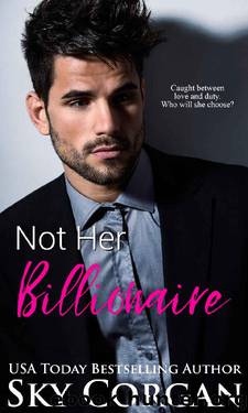 Not Her Billionaire (The Jack Kemble Duet Book 1) by Sky Corgan