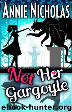 Not Her Gargoyle by Annie Nicholas