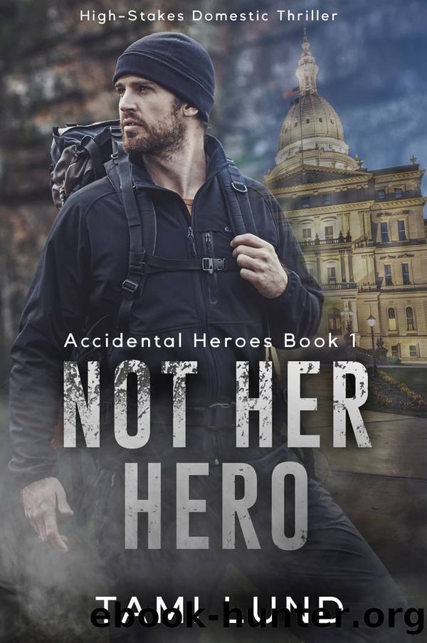 Not Her Hero by Tami Lund