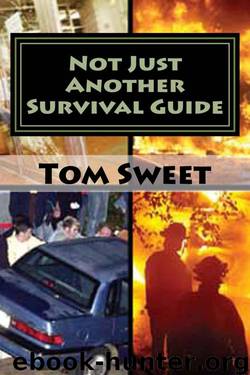 Not Just Another Survival Guide by Tom Sweet